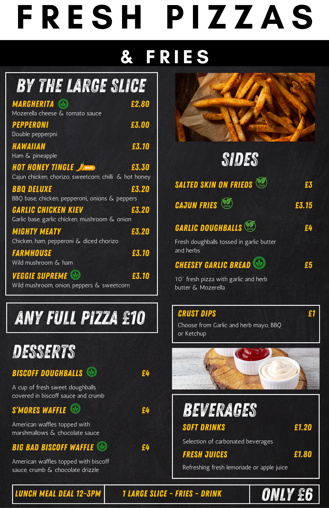Fresh Pizza & Fries (Order for Collection)